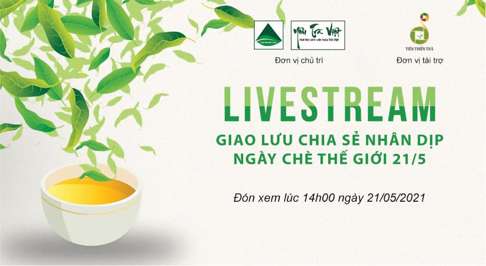 Thông tin tổ chức livestream của Yêu Trà Việt 