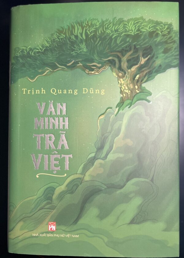 Sách Văn Minh Trà Việt – TG Trịnh Quang Dũng