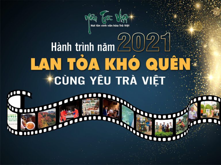 Hành trình một năm cùng Yêu trà Việt
